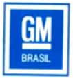 GM – GENERAL MOTORS DO BRASIL