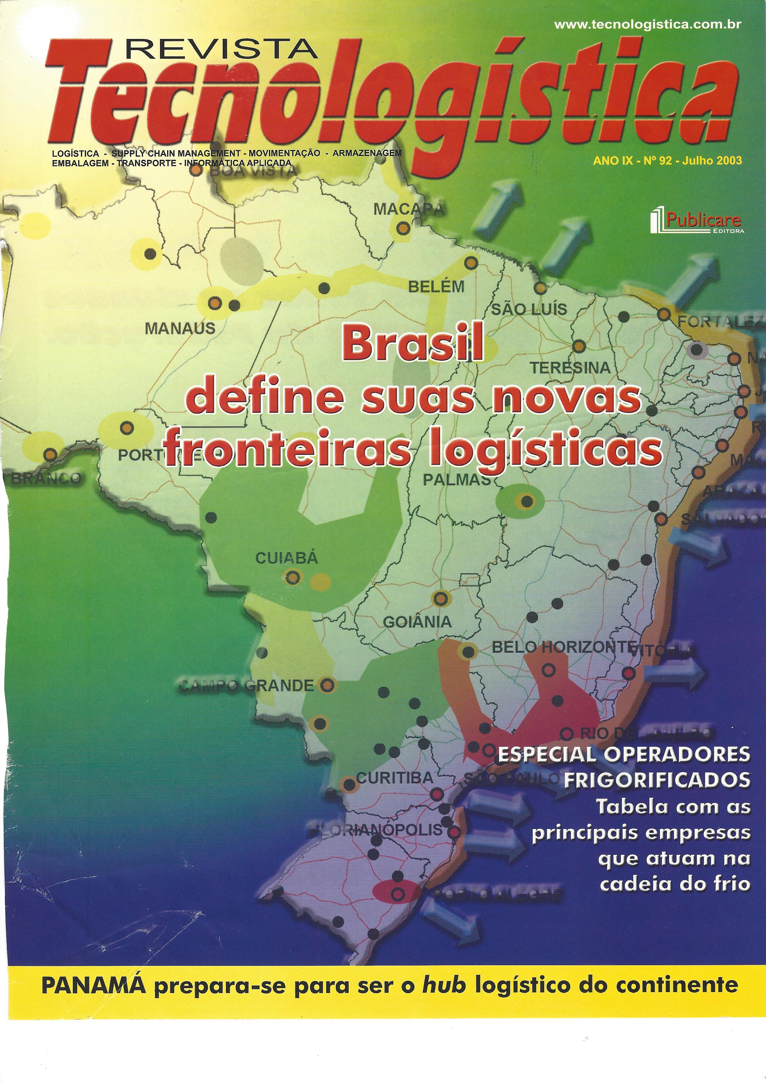 CENTRO LOGÍSTICO – AS NOVAS FRONTEIRAS – LOGÍSTICA DO BRASIL