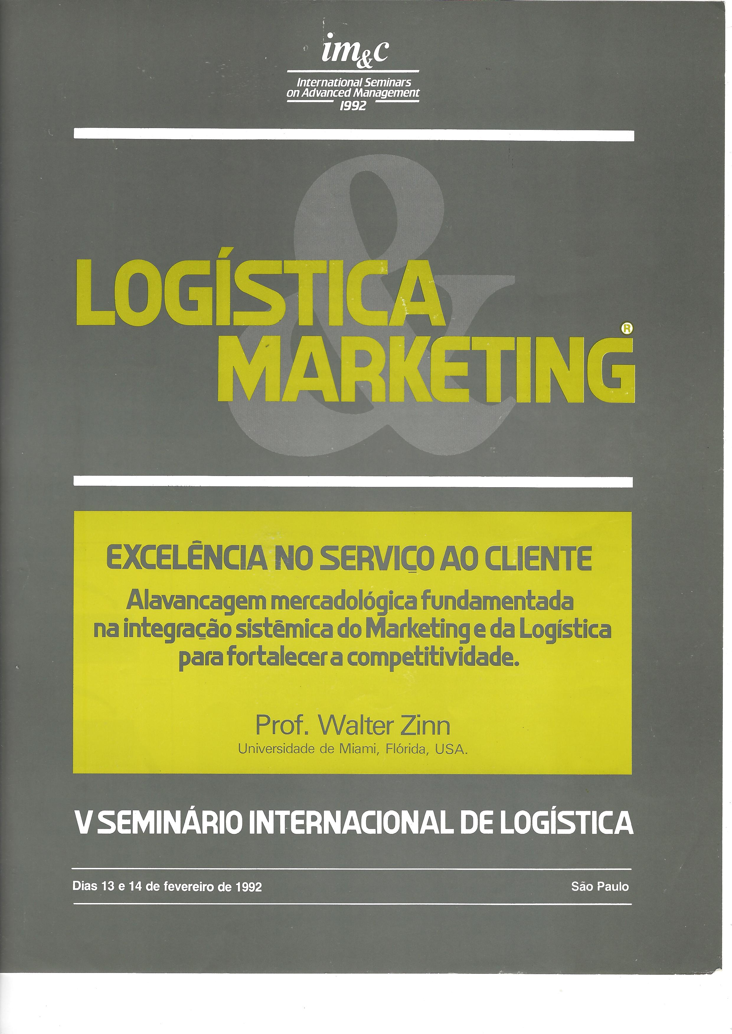 logística marketing – excelência no serviço ao cliente – V seminário internacional de logística