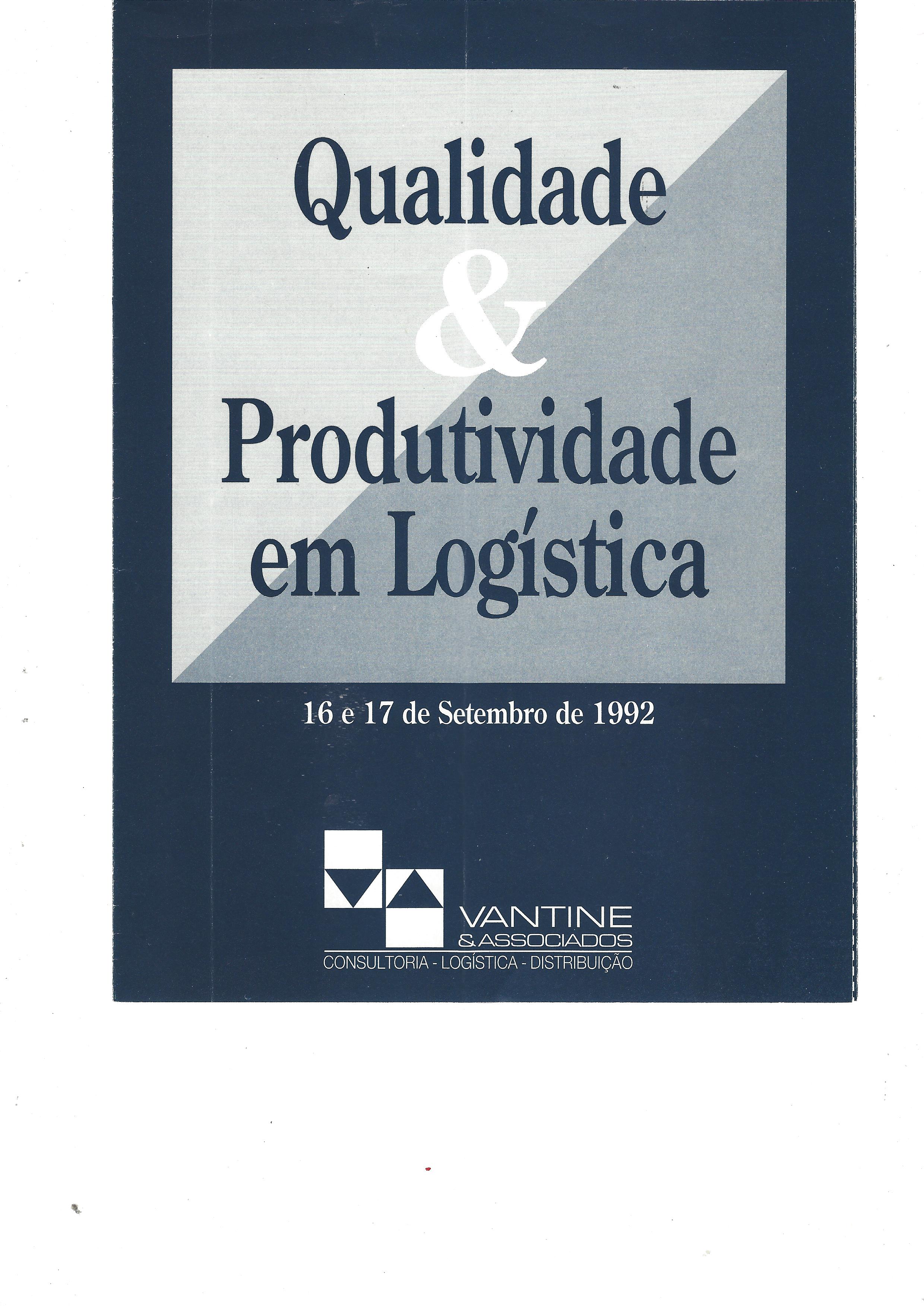 SEMINÁRIO NACIONAL – qualidade e produtividade em logística